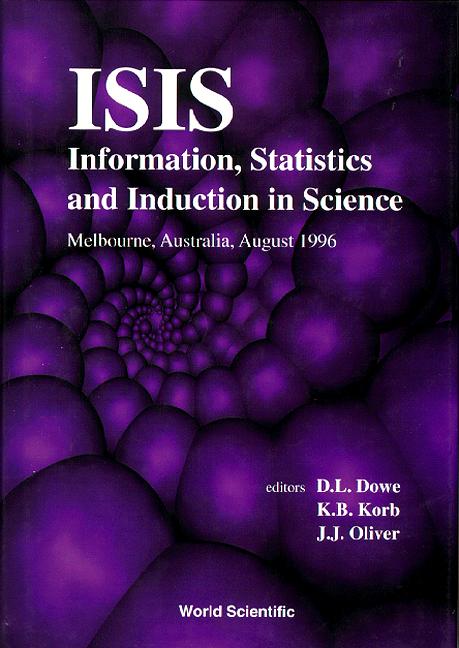 INFORMATION,STATISTICAL & INDUCTION IN.. by Dowe David L, Korb Kevin B, Oliver Jonathan J