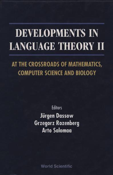 DEVELOPMENTS IN LANGUAGE THEORY II by Dassow Jurgen, Rozenberg Grzegorz, Salomaa Arto