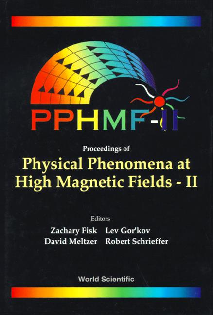PHY PHENOM HIGH MAGNE FIEL (II) by Fisk Zachary, Gor'kov Lev P, Schrieffer John Robert