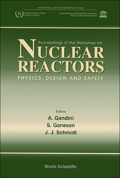 NUCLEAR REACTORS-PHYS,DESIGN & SAFETY