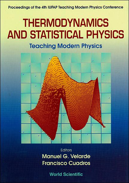 THERMODYNAMICS & STATISTICAL PHYSICS by Cuadros Francisco, Velarde Manuel G