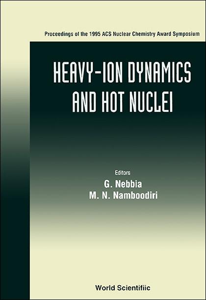 HEAVY-ION DYNAMICS AND HOT NUCLEI