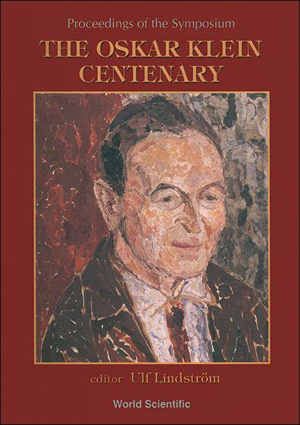 OSCAR KLEIN CENTENARY,THE