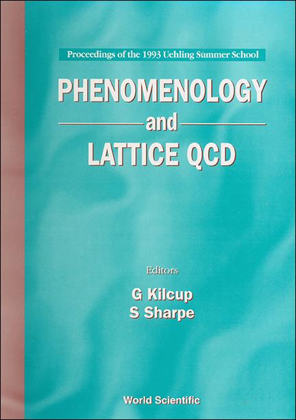 PHENOMENOLOGY & LATTICE QCD         (V3)