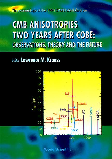 CMB ANISTROPIES TWO YRS AFTER COBE by Krauss Lawrence M