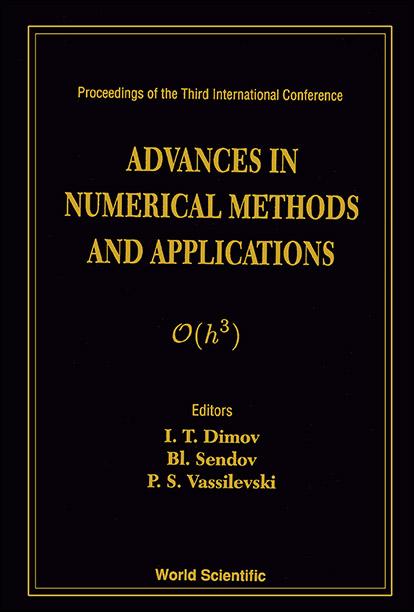 ADV IN NUMERICAL METHODS & APPLICATION by Dimov Ivan Tomov, Sendov Blagovest H, Vassilevski Panayot S