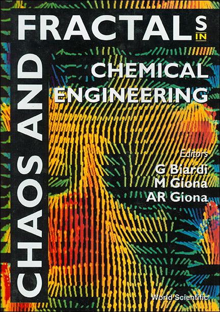 CHAOS & FRACTALS IN CHEMICAL ENGRG
