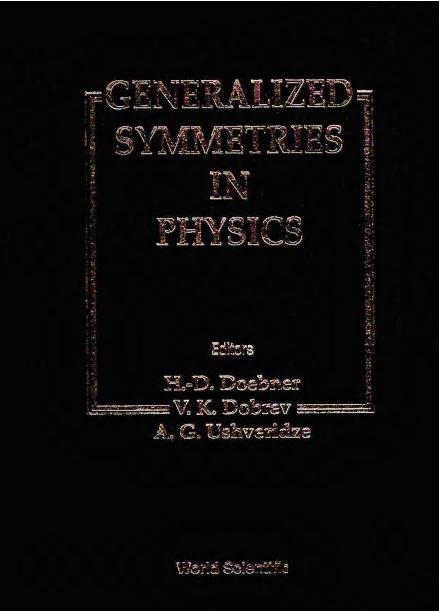 GENERALIZED SYMMETRIES IN PHYSICS