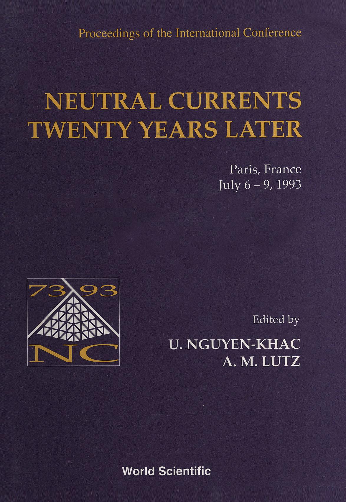NEUTRAL CURRENTS TWENTY YEARS LATER
