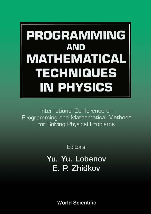 PROGRAM & MATH METHODS FOR SO-LVING PHYS by Lobanov Yu Yu, Zhidkov E P