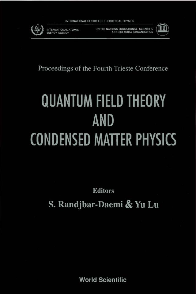 QUANTUM FIELD THEO.& CONDENSEDMATTER PHY by Randjbar-daemi Seifallah, Yu Lu