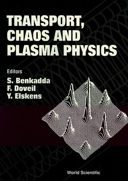 TRANSPORT,CHAOS & PLASMA PHYSICS