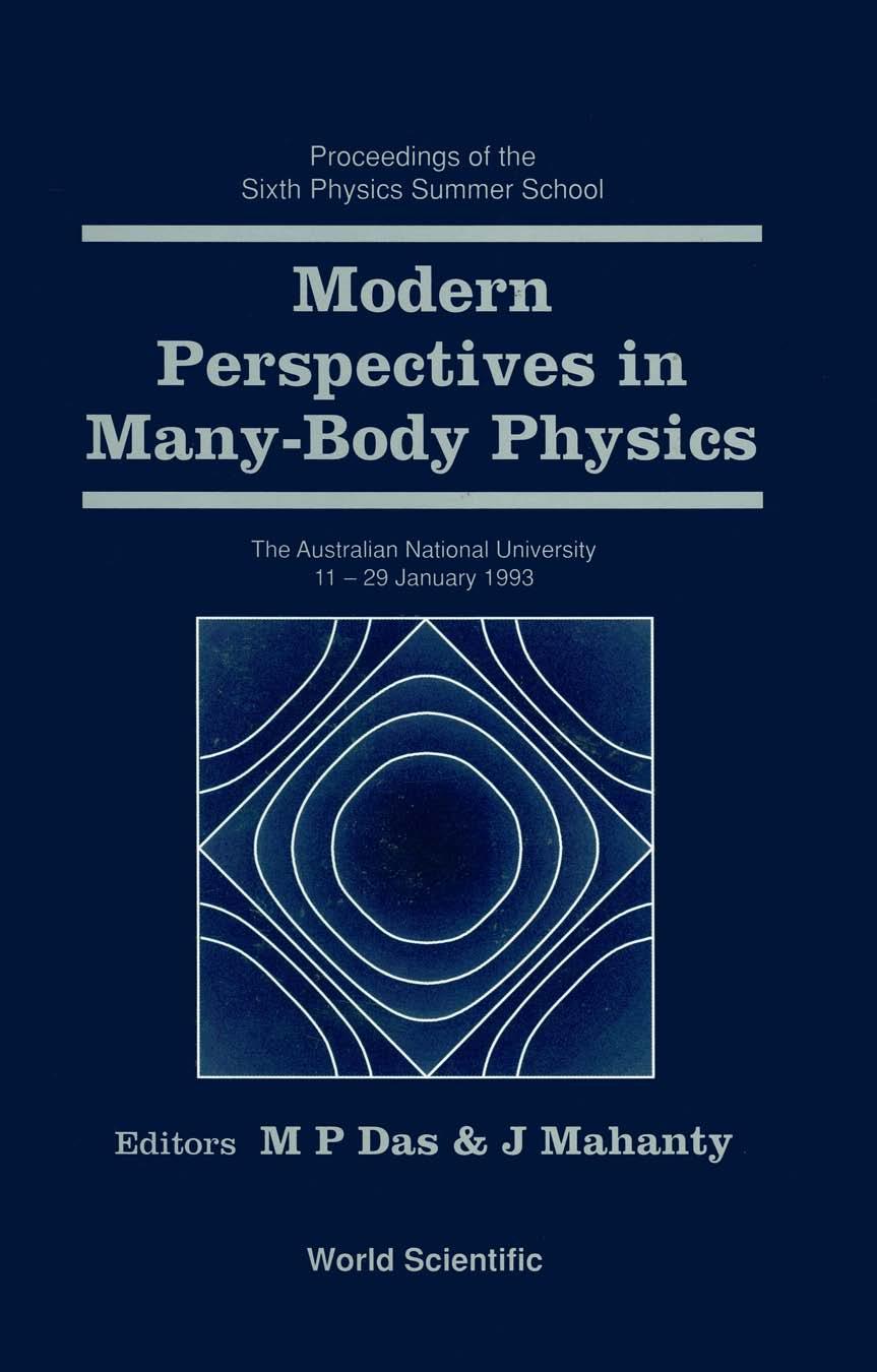 MODERN PERSPECTIVES IN MANY-BODY PHYSICS