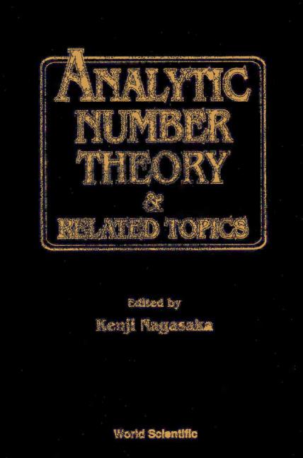 ANALYTIC NUMBER THEORY & RELATED TOPICS