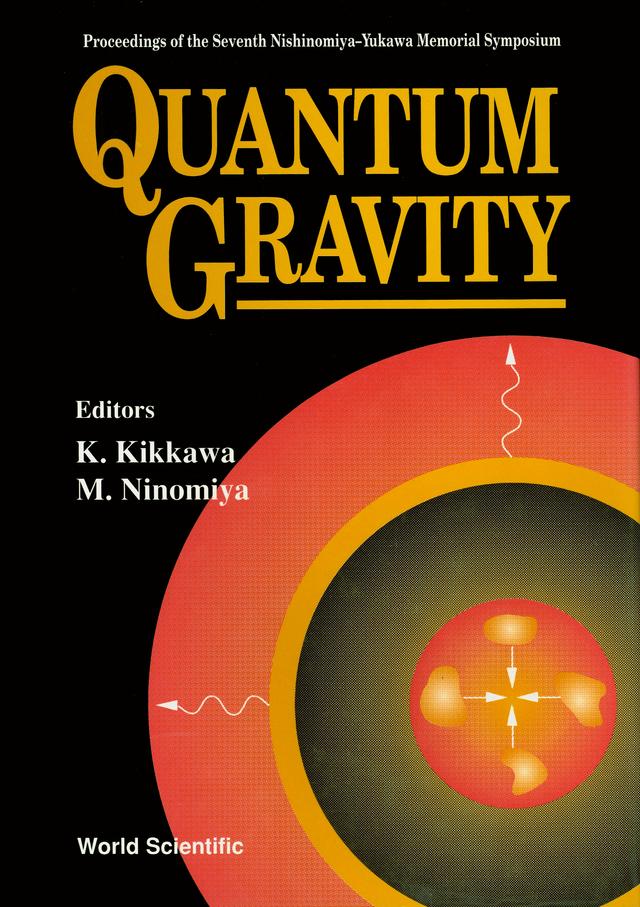 QUANTUM GRAVITY by Kikkawa Keiji, Ninomiya Masao