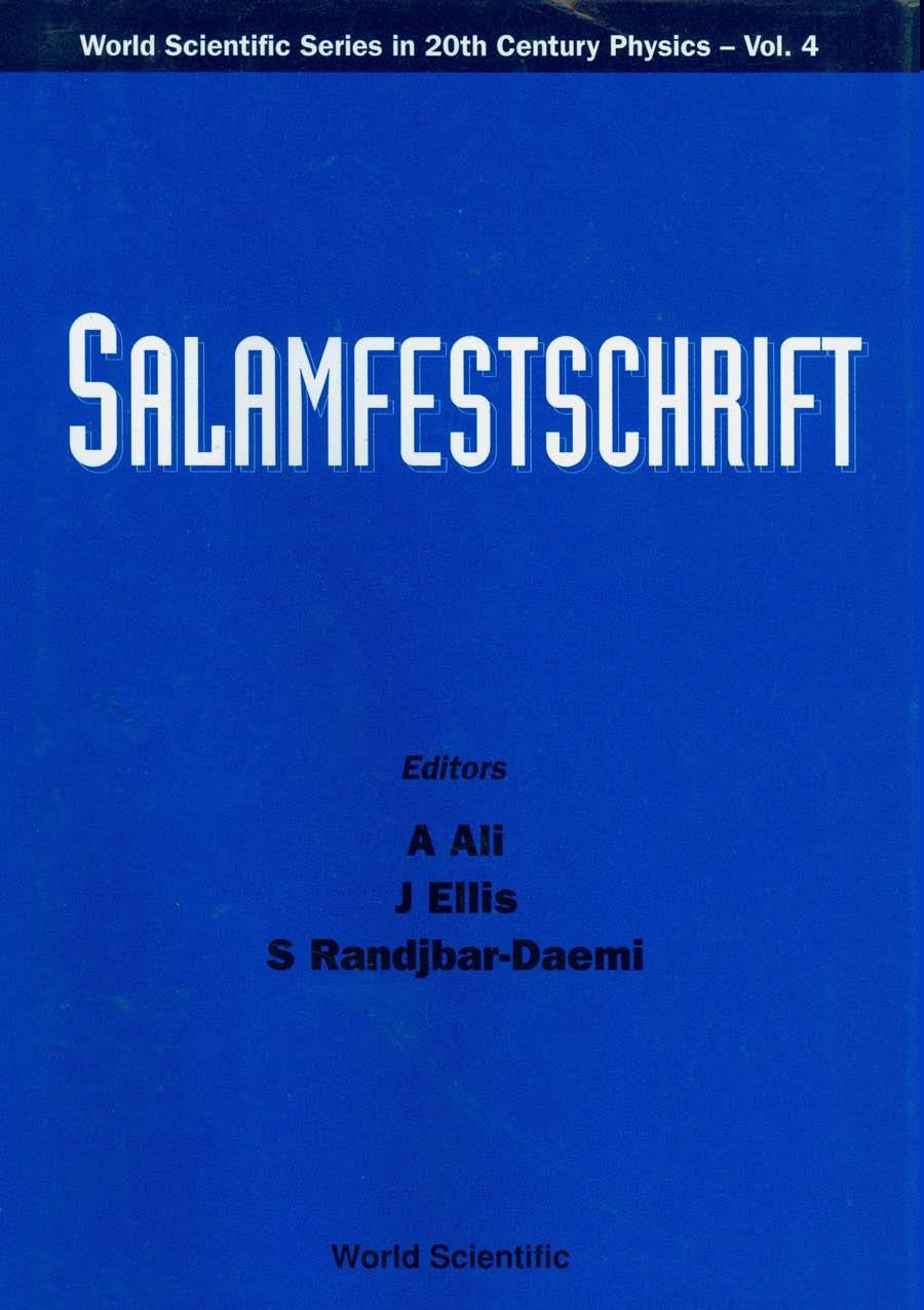 SALAMFESCHRIFT:COLLECTION OF TALKS..(V4)