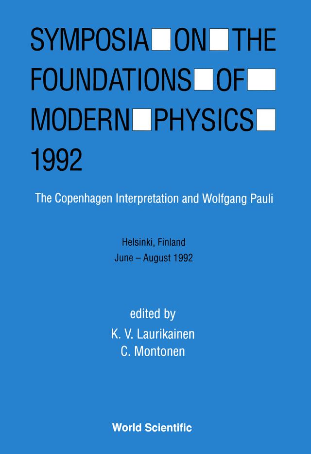 FOUNDATIONS OF MODERN PHYSICS 1992 by Laurikainen K V, Montonen Claus