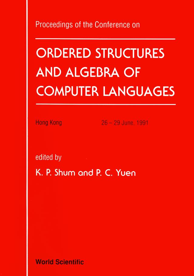 ORDER STRUCTURE & ALGEBRA OF COMPUTER.. by Shum Kar Ping, Yuen Pong Chi