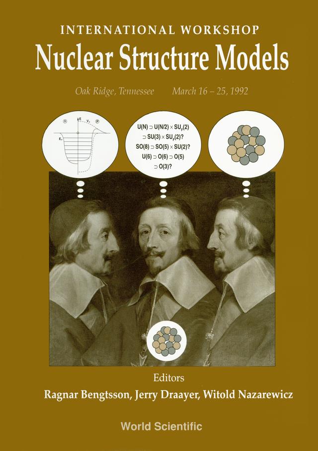 NUCLEAR STRUCTURE MODELS by Bengtsson Ragnar, Draayer Jerry P, Nazarewicz Witold