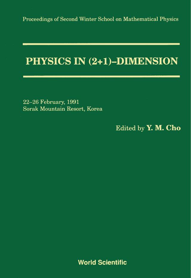 PHYSICS IN 2+1 DIMENSION (P/H) by Cho Yongmin