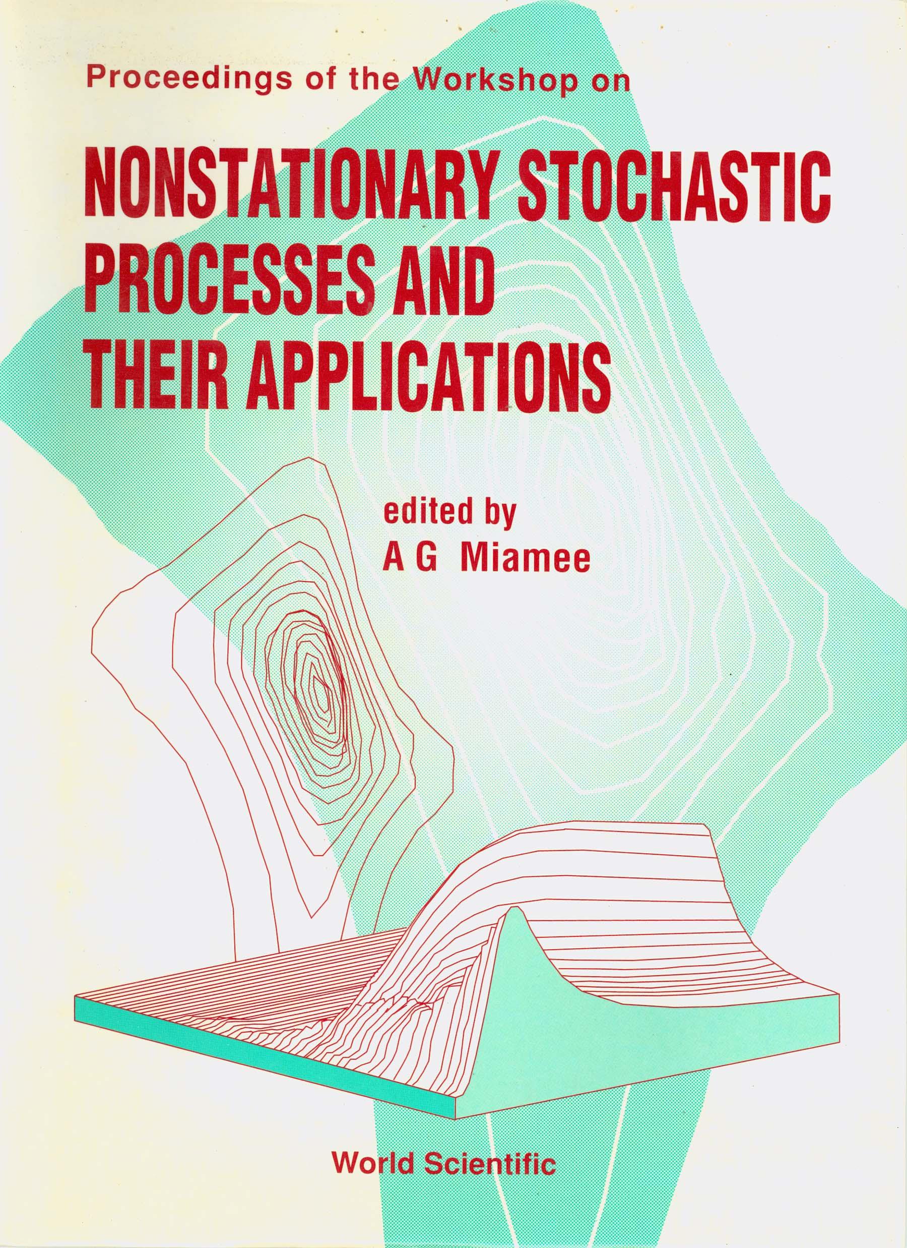 NONSTATIONARY STOCHASTIC PRO- CESS & THE