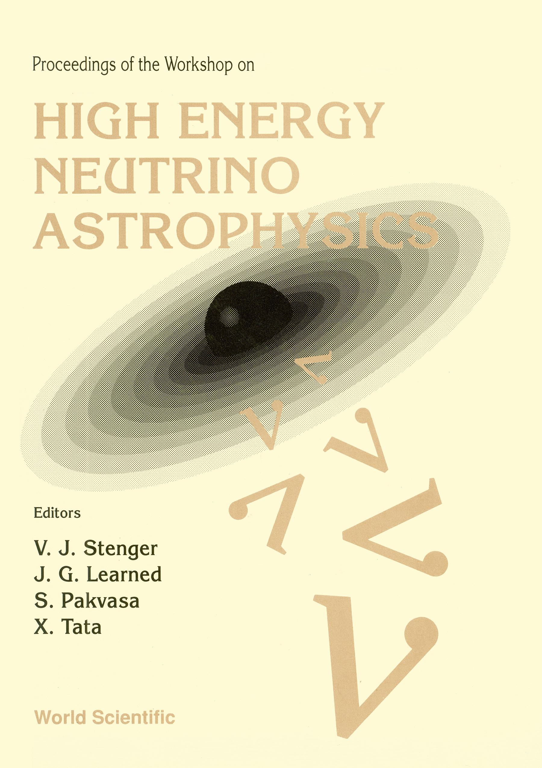 HIGH ENERGY NEUTRINO ASTRO-   PHYSICS  (