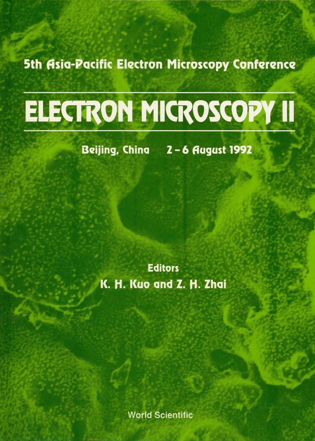 ELECTRON MICROSCOPY II (P/H) by Kuo Ke-hsin, Zhai Z H