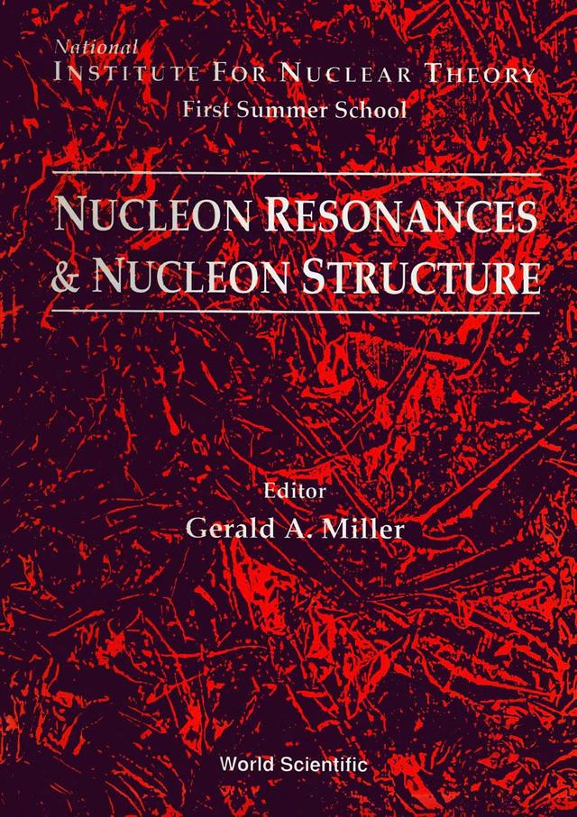 NUCLEON RESONANCES & NUCLEON...     (V1) by Miller Gerald A
