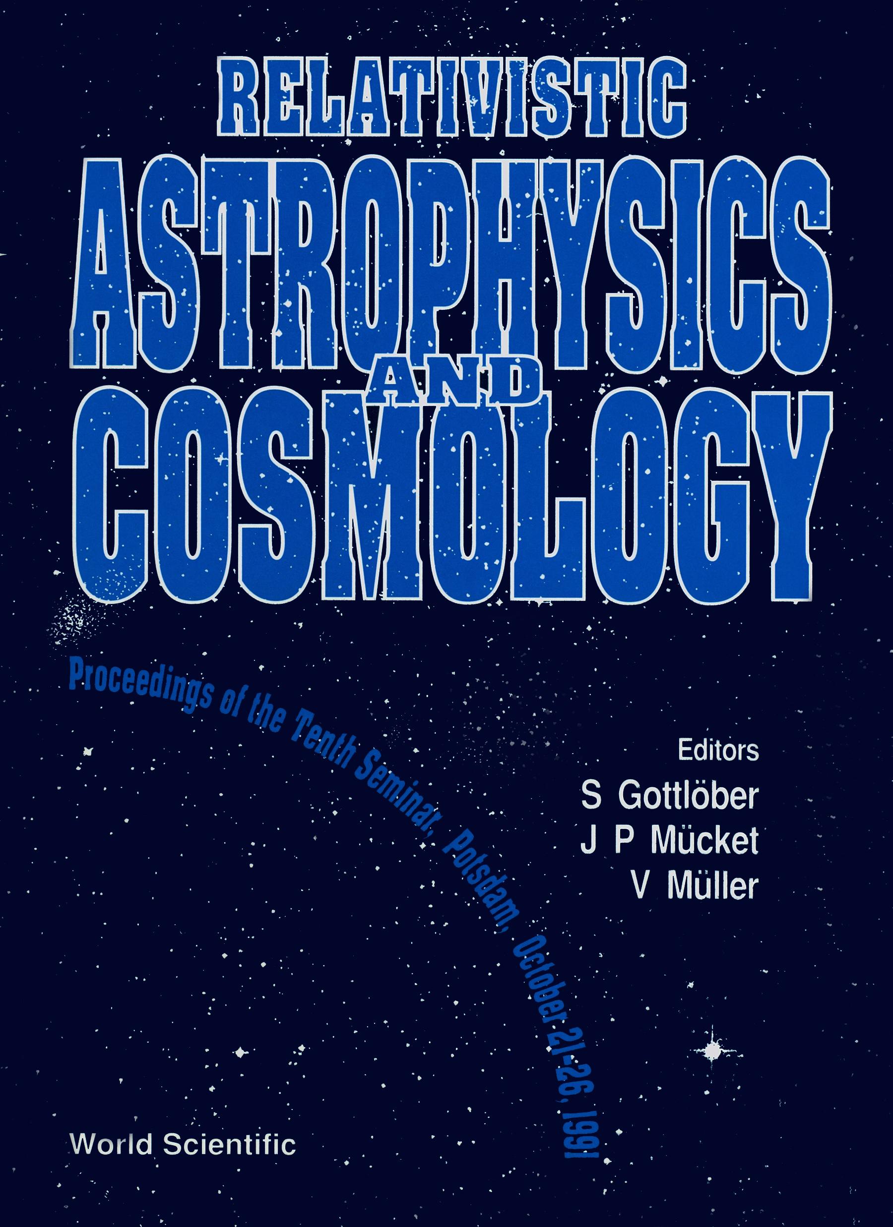 RELATIVISTIC ASTROPHYSICS & COSMOLOGY