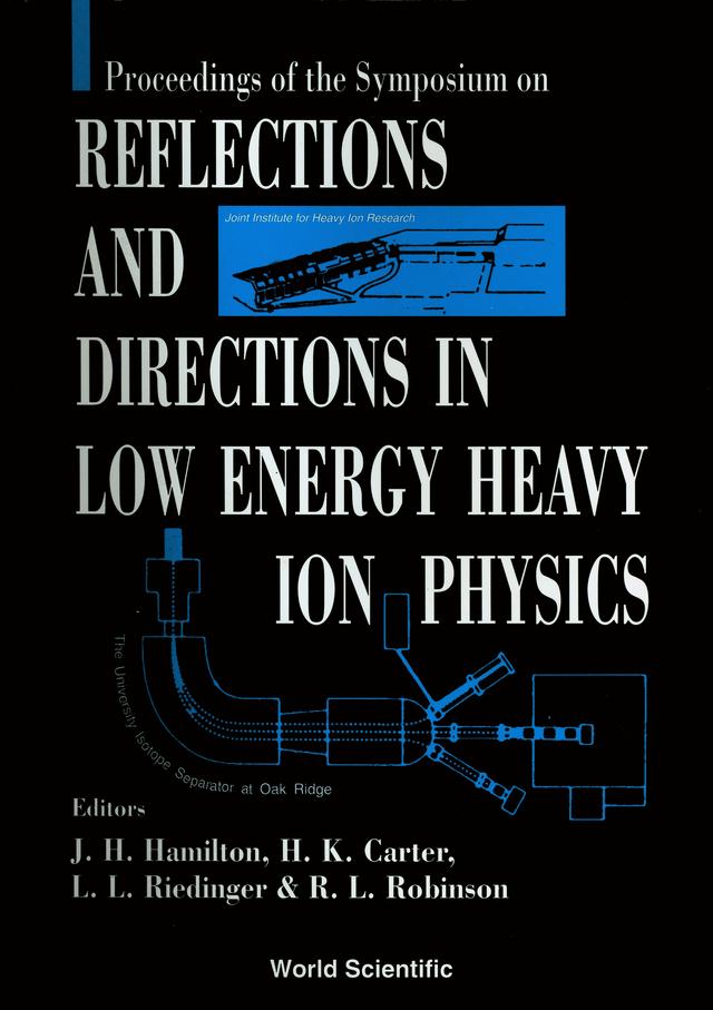 REFLECTIONS & DIRECTIONS IN   LOW ENERGY by Carter H K, Hamilton Joseph H, Riedinger Leo L