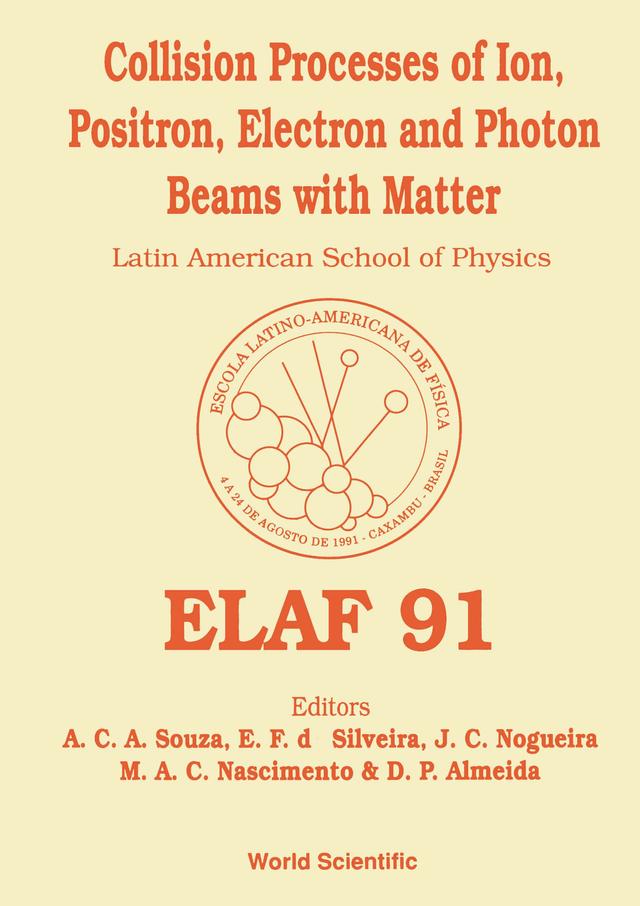 COLLISION PROCESSES OF ION,POSITRON,... by Almeida Danilo De Paiva, Nascimento Marco Antonio Chaer, Souza Ana Cecilia De Azevedo E