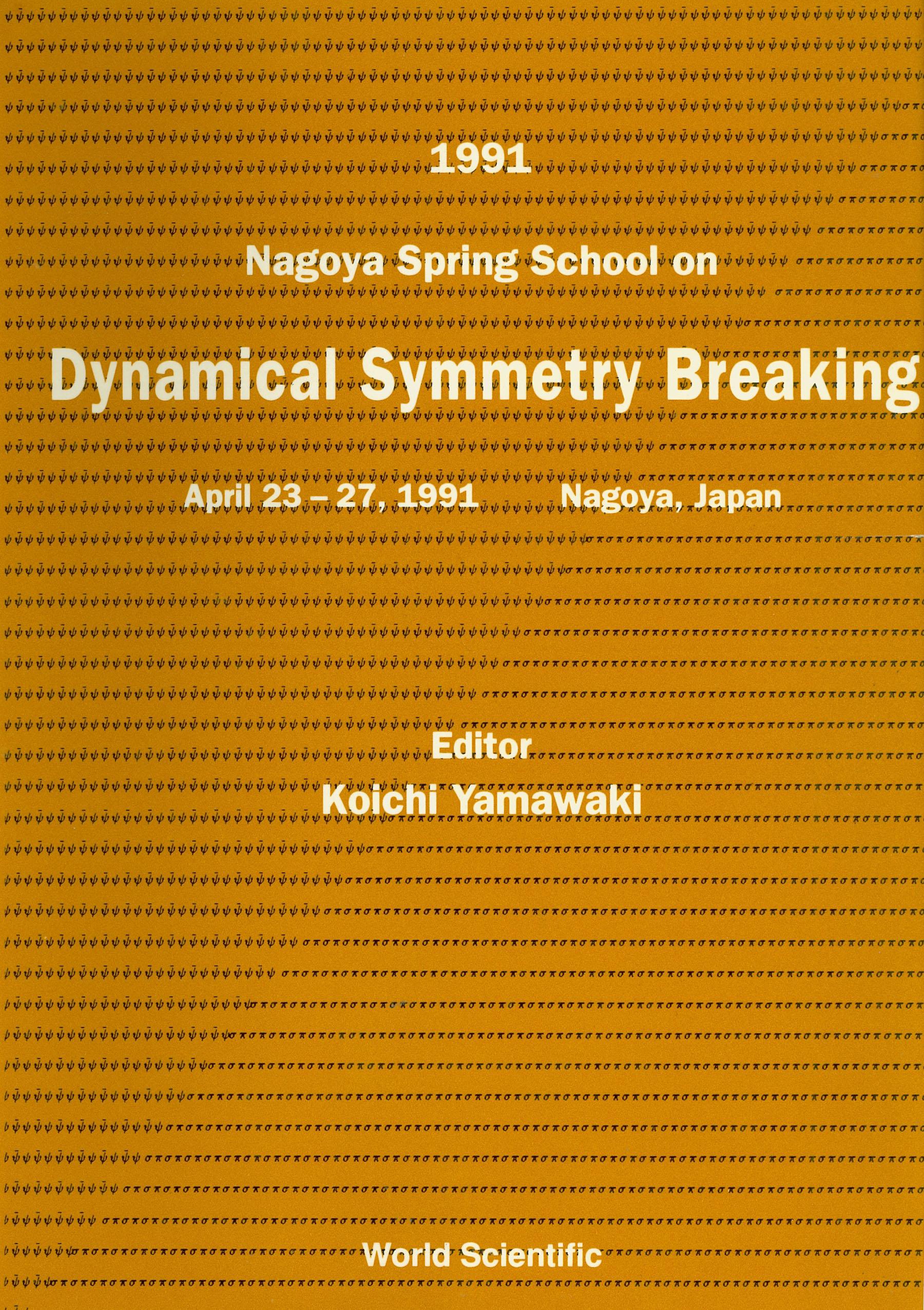 DYNAMICAL SYMMETRY BREAKING   (P/H)