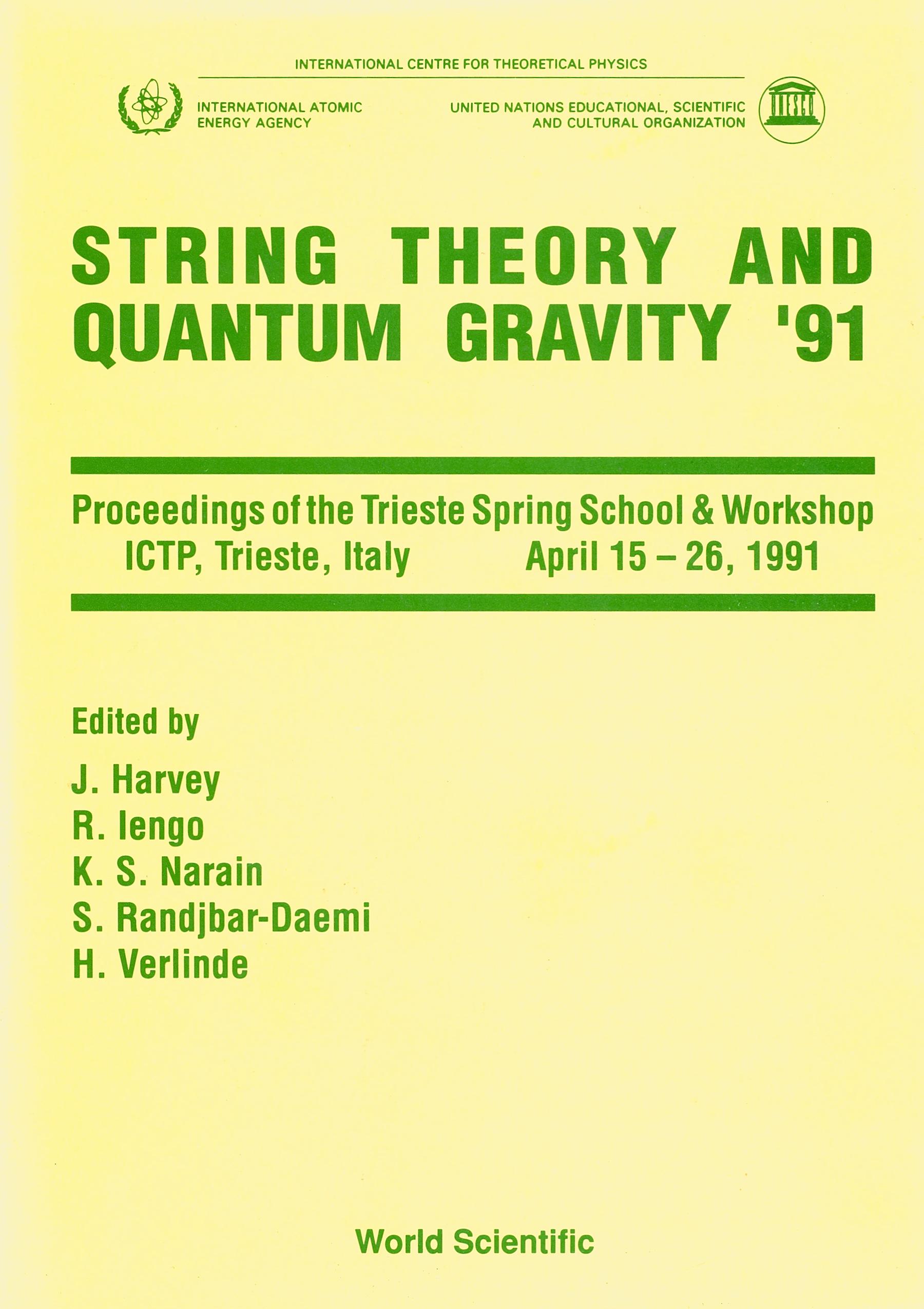 STRING THEORY AND QUANTUM     GRAVITY'91