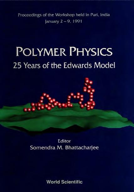 POLYMER PHYS: 25 YRS OF THE EDWARDS ...