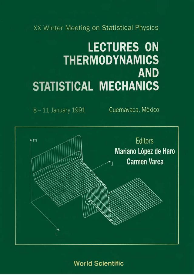 THERMODYNAMICS & STATISTICAL MECHANICS by De Haro M Lopez, Varea C
