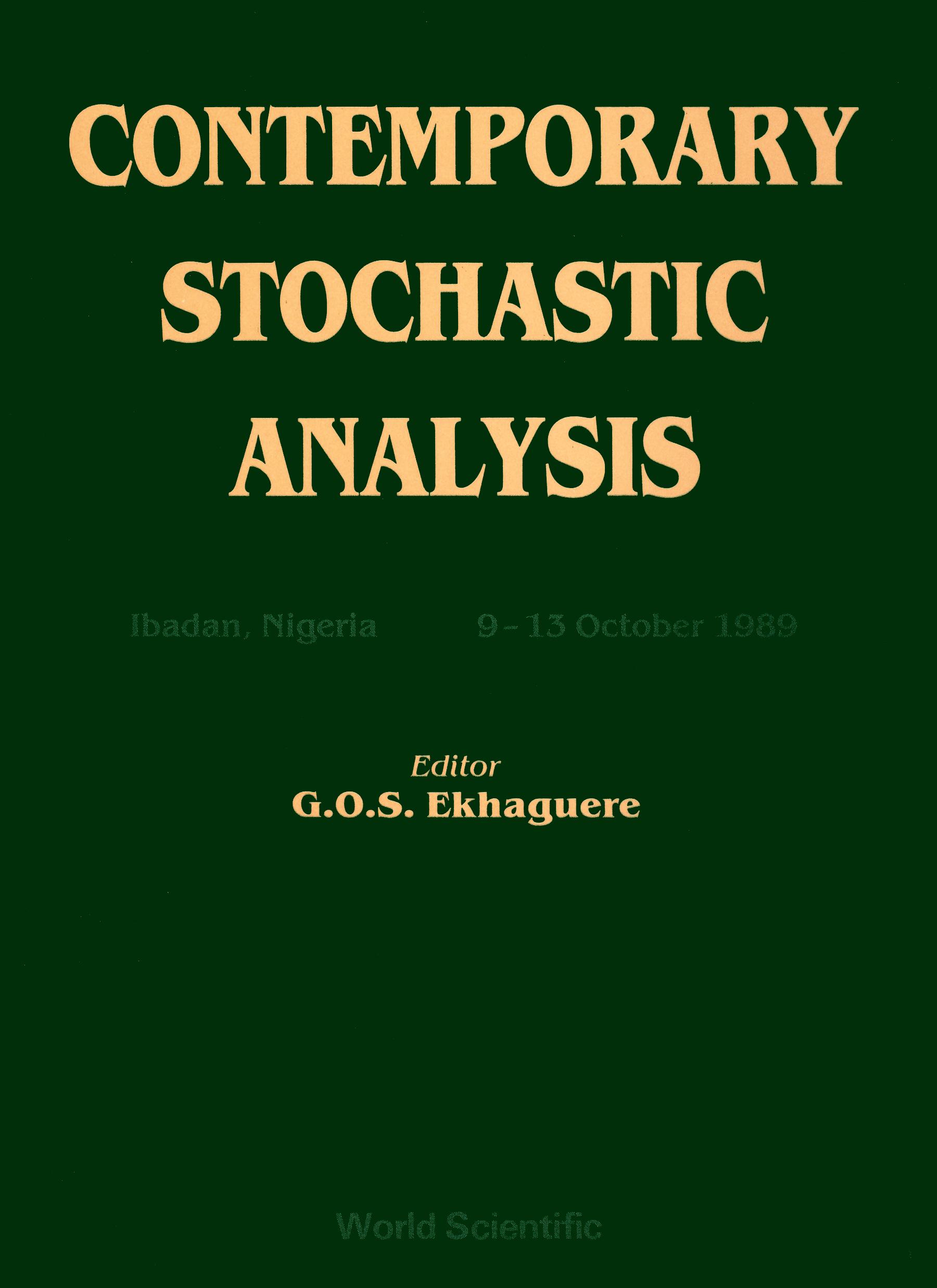 CONTEMPORARY STOCHASTIC ANALYSIS