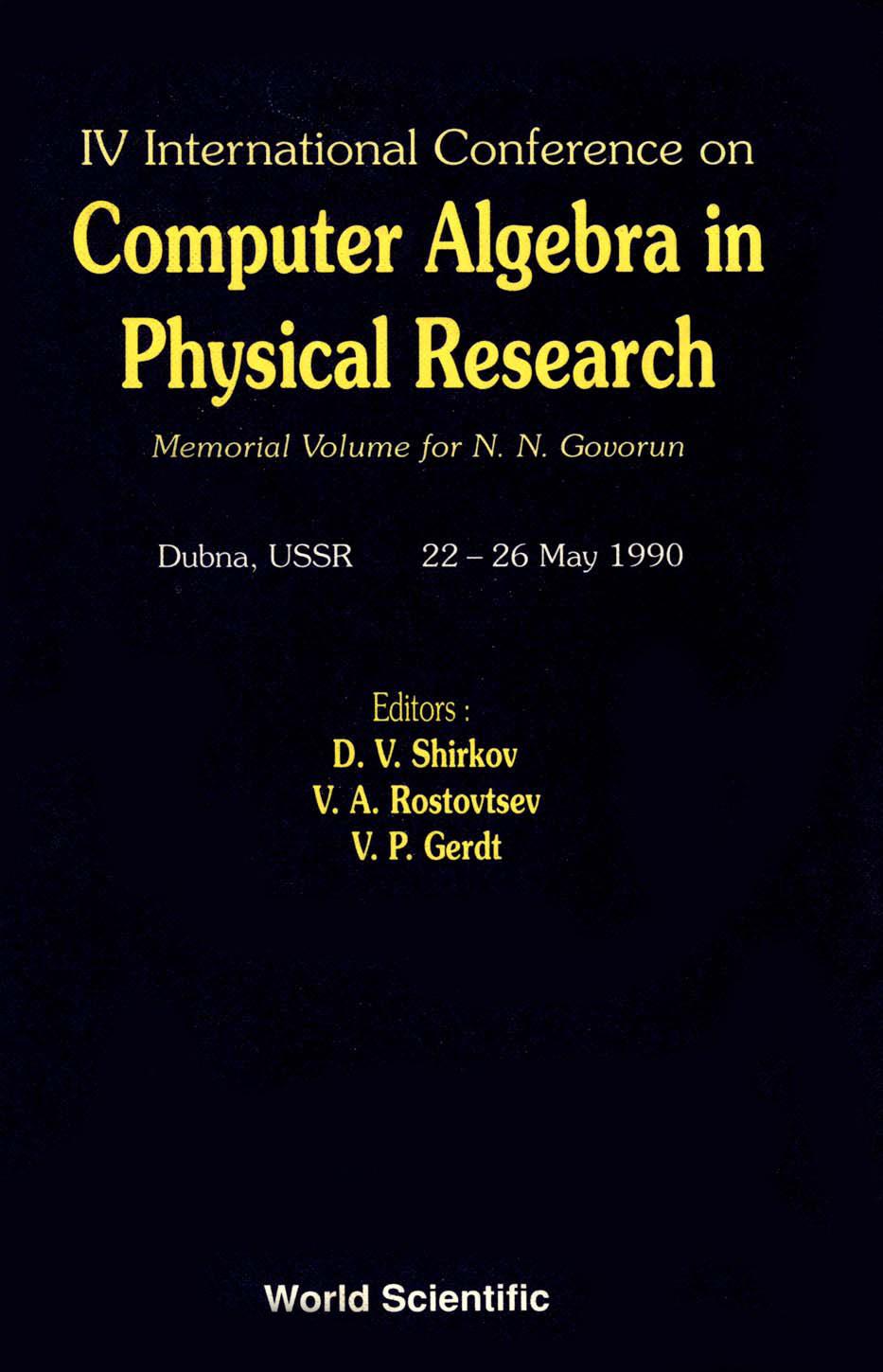 COMPUTER ALGEBRA IN PHYSICAL  RESEARCH
