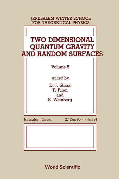TWO DIMENSIONAL QUANTUM GRAVITY &...