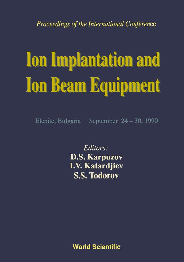 ION IMPLANTATION & ION BEAM   EQUIPMENT by Karpuzov D S