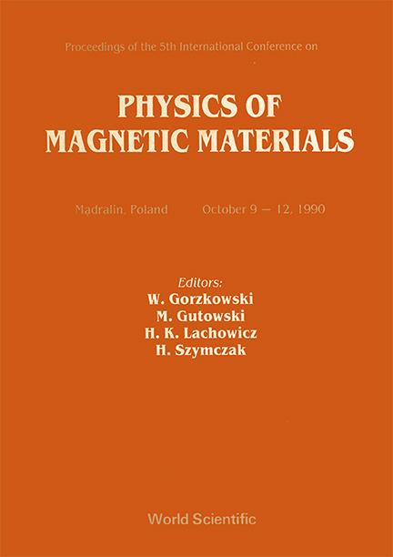 PHYSICS OF MAGNETIC MATERIALS (P/H) by Gorzkowski Waldemar, Gutowski Marek, Lachowicz Henryk