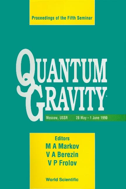 QUANTUM GRAVITY (5TH SEMINAR  ON)  (P/H)
