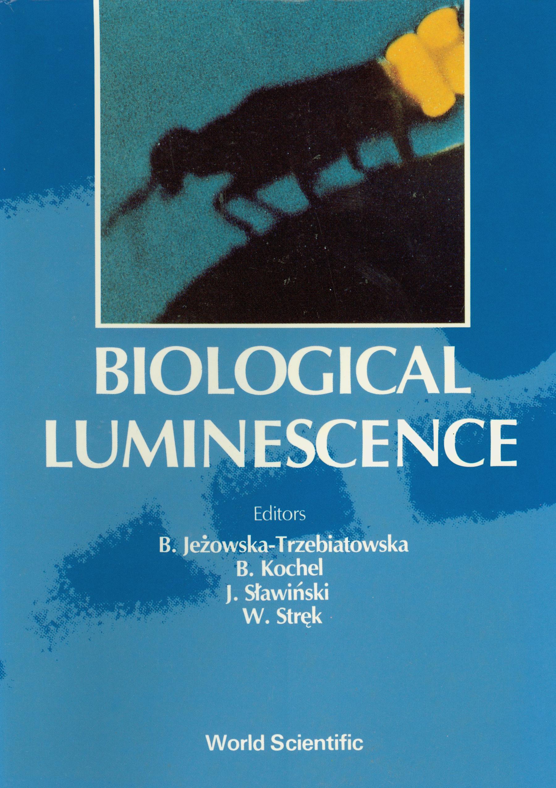 BIOLOGICAL LUMINESCENCE (P/H)