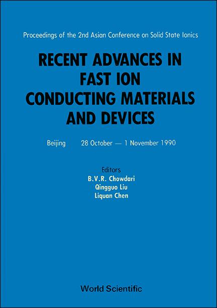RECENT ADV.IN FAST ION CONDUCTING MATERI