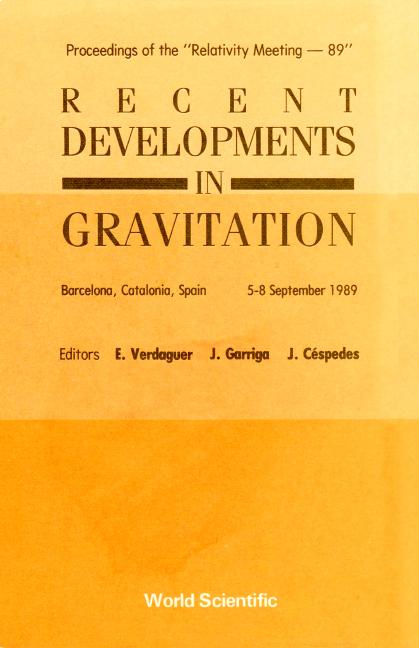 RECENT DEVELOPMENTS IN GRAVITATION