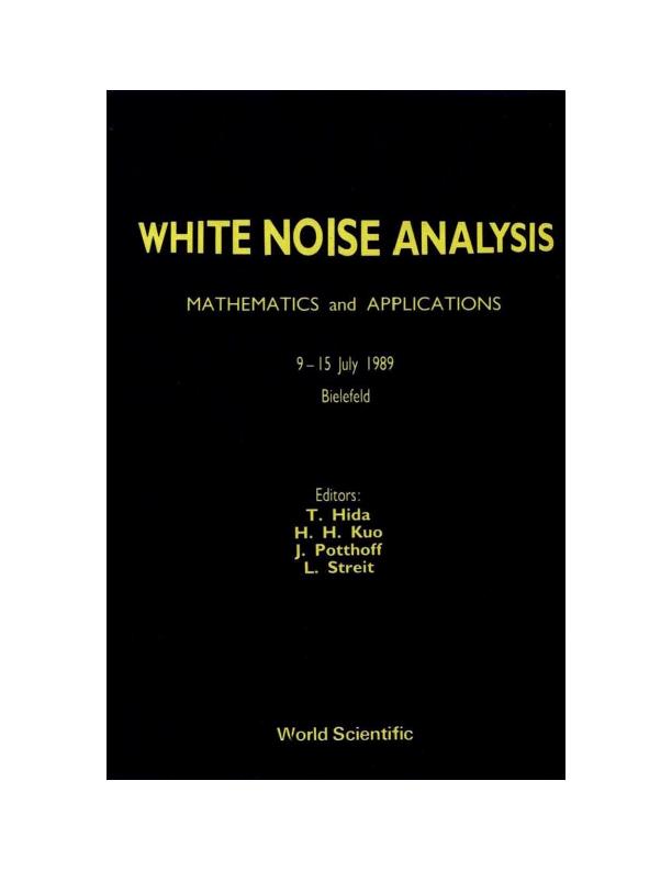 WHITE NOISE ANALYSIS  (P/H) by Hida Takeyuki, Kuo Hui-hsiung, Streit Ludwig