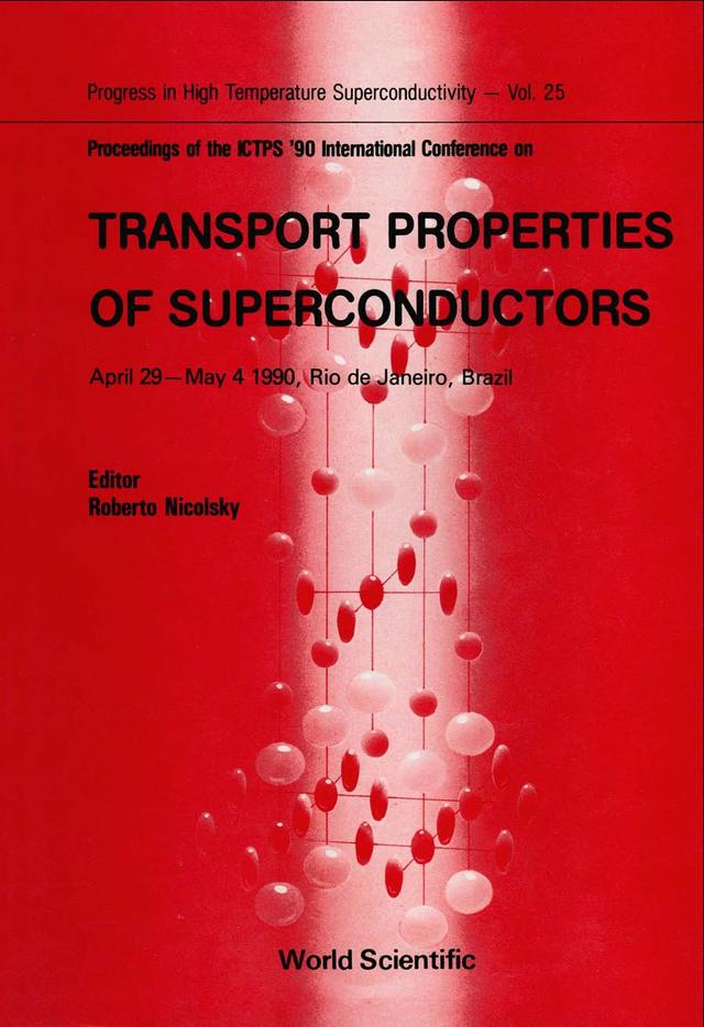 TRANSPORT PROPERTIES OF SUPERCOND..(V25) by Nicolsky Roberto