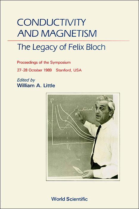 CONDUCTIVITY & MAGNETISM:THE  LEGACY OF