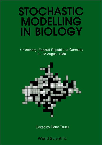 STOCHASTIC MODELLING IN BIOLO-GY  (P/H)