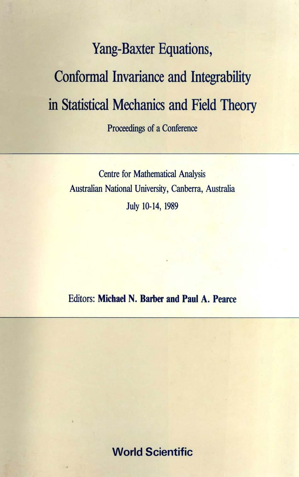 YANG-BAXTER EQUATIONS, CONFORMAL INVARIANCE & INTEGRABILITY