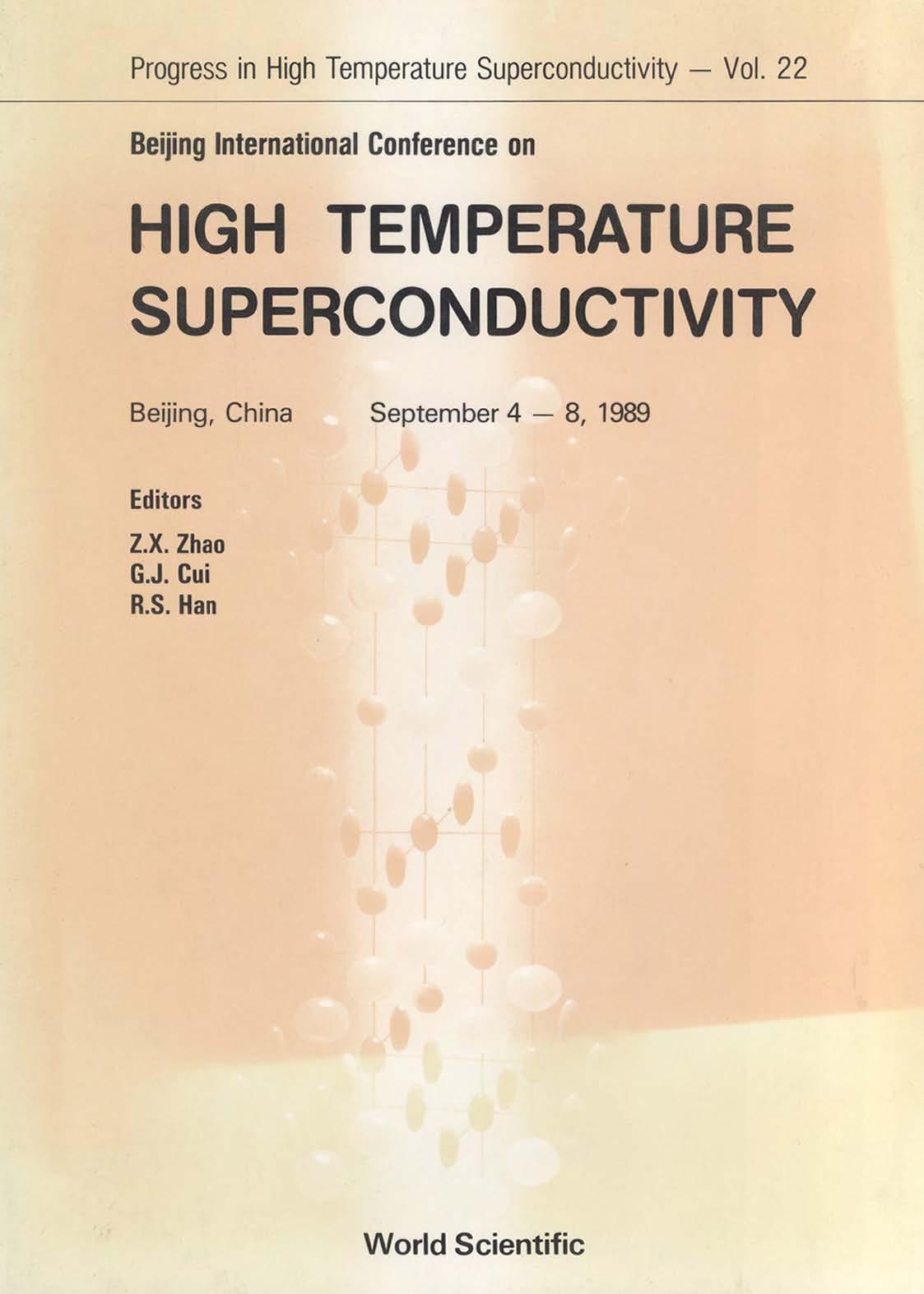 HIGH TEMPERATURE SUPERCONDUCTIVITY